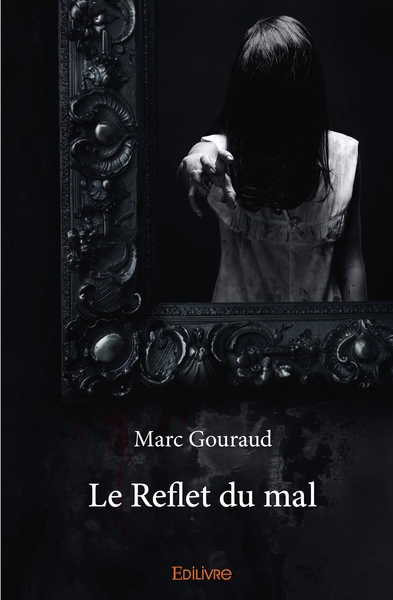 Picture of Le Reflet du mal