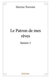 Image de Le patron de mes rêves – saison 1