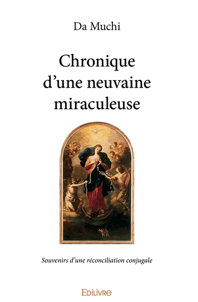 Picture of Chronique d'une neuvaine miraculeuse