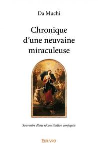 Picture of Chronique d'une neuvaine miraculeuse