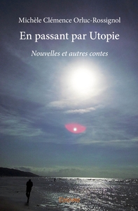 Picture of En passant par Utopie