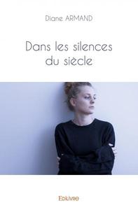Image de Dans les silences du siècle