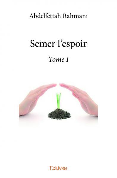 Picture of Semer l'espoir