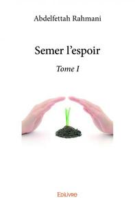 Picture of Semer l'espoir