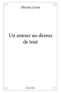 Picture of Un amour au dessus de tout