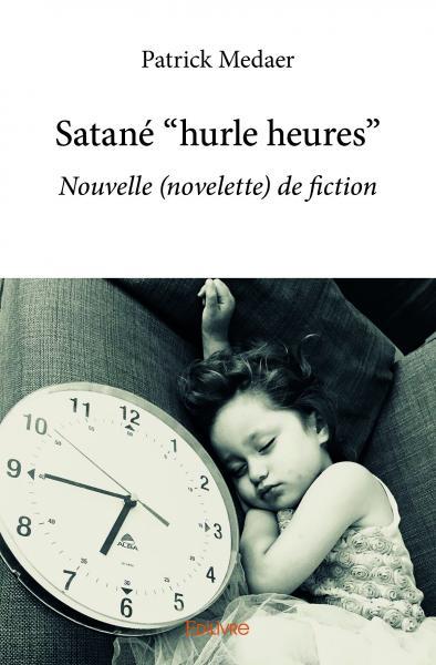 Picture of Satané "hurle heures"