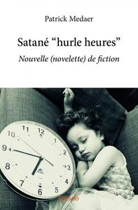 Picture of Satané "hurle heures"