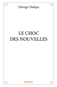 Picture of Le choc des nouvelles