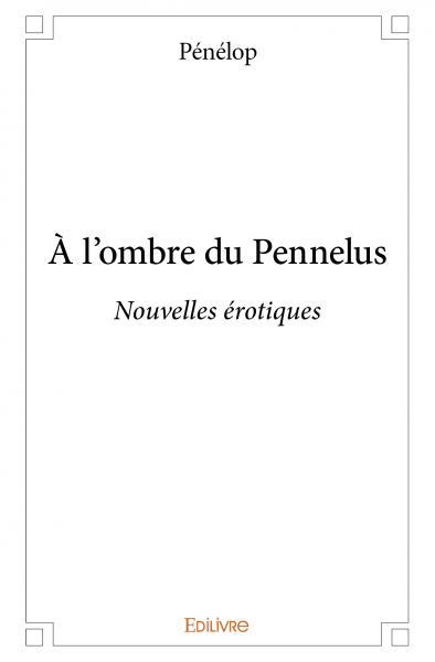 Picture of à l'ombre du pennelus