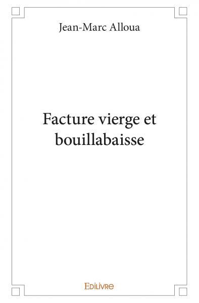 Image de Facture vierge et bouillabaisse