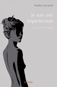 Image de Je suis une imperfection