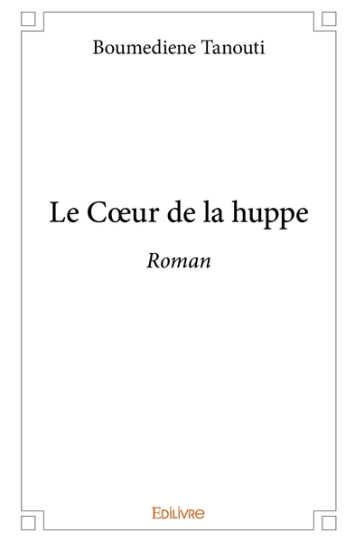 Image de Le Coeur de la huppe