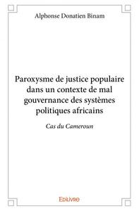 Picture of Paroxysme de justice populaire dans un contexte de mal gouvernance des systèmes politiques africains