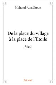 Picture of De la place du village à la place de l'étoile