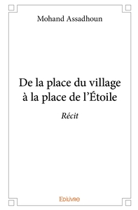 Picture of De la place du village à la place de l'Étoile
