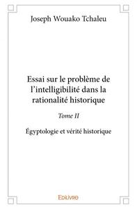 Picture of Essai sur le problème de l’intelligibilité dans la rationalité historique