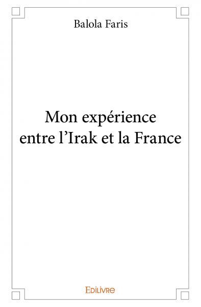 Picture of Mon expérience entre l'irak et la france