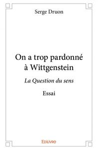 Picture of On a trop pardonné à wittgenstein