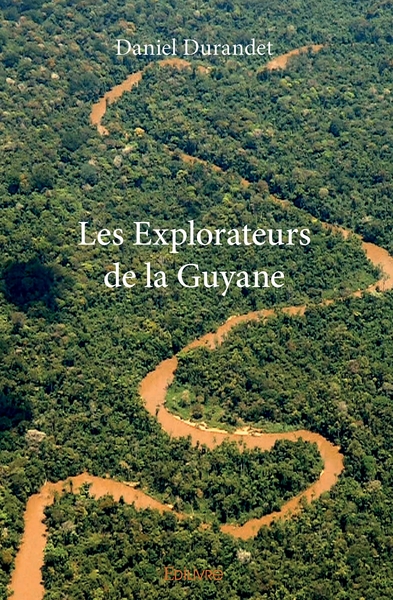 Picture of Les Explorateurs de la Guyane