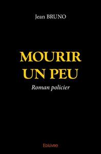 Picture of Mourir un peu
