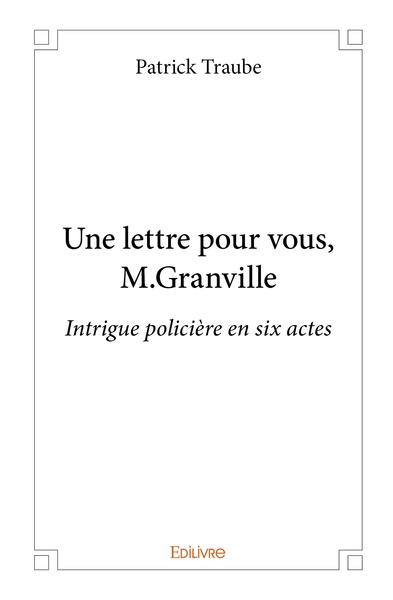 Picture of Une lettre pour vous, M.Granville