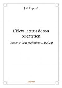 Image de L'élève, acteur de son orientation
