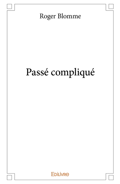 Picture of Passé compliqué