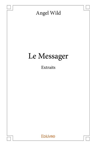 Image de Le Messager - Extraits