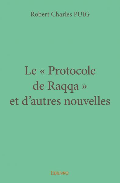 Image de Le « protocole de raqqa » et d’autres nouvelles