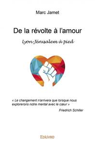 Image de De la révolte à l’amour