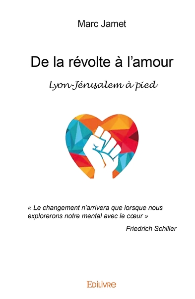 Picture of De la révolte à l'amour