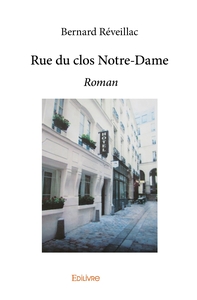 Picture of Rue du clos Notre-Dame