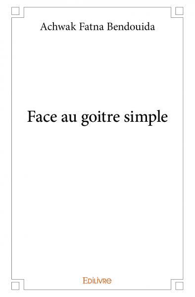 Image de Face au goitre simple