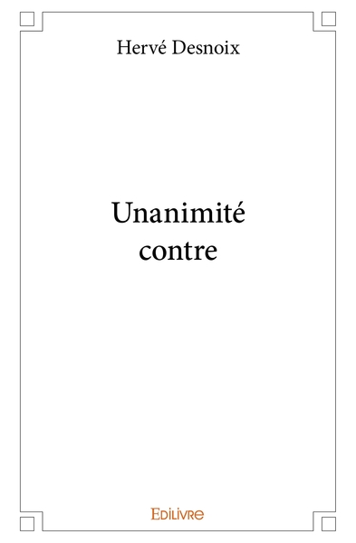 Picture of Unanimité contre
