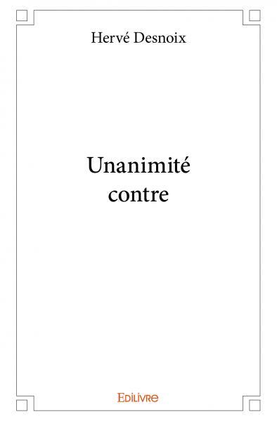 Picture of Unanimité contre