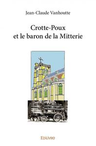 Image de Crotte poux et le baron de la mitterie