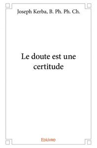 Image de Le doute est une certitude