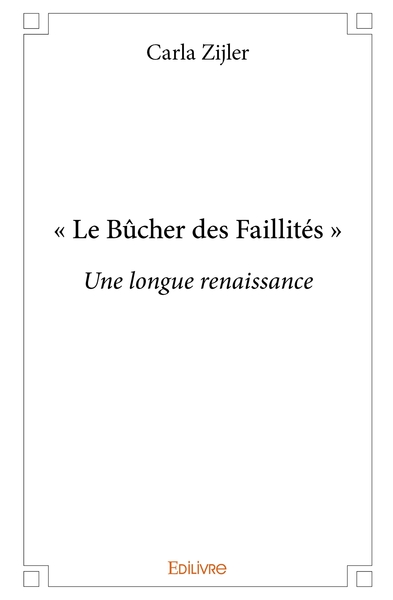 Picture of " Le Bûcher des Faillités "