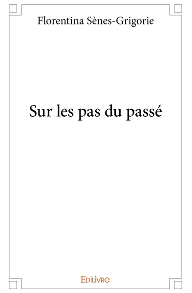 Picture of Sur les pas du passé