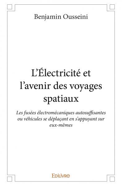Image de L’électricité et l’avenir des voyages spatiaux