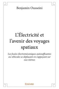 Image de L’électricité et l’avenir des voyages spatiaux