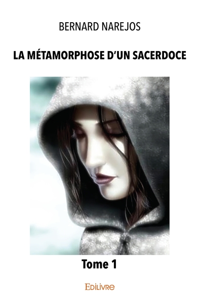 Picture of La Métamorphose d'un sacerdoce - Tome 1
