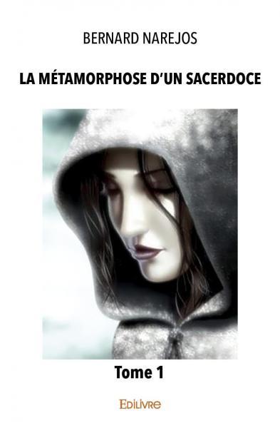Picture of La métamorphose d'un sacerdoce