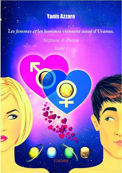 Image de Les femmes et les hommes viennent aussi d'uranus, neptune & pluton