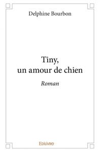 Picture of Tiny, un amour de chien