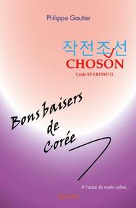 Picture of Choson [code starfish ii] - bons baisers de corée