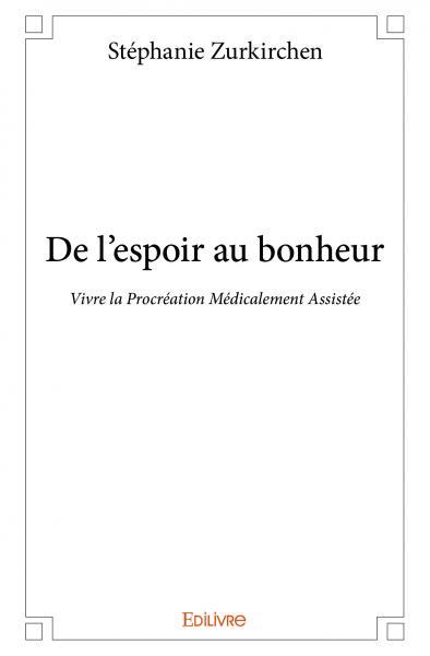 Picture of De l'espoir au bonheur