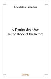 Image de à l’ombre des hérosin the shade of the heroes