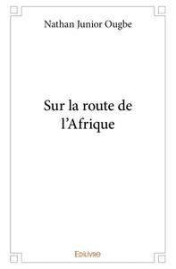 Picture of Sur la route de l'afrique