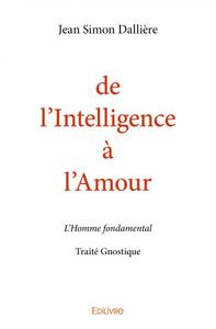 Image de De l'intelligence à l'amour